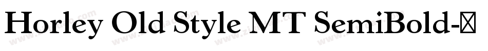 Horley Old Style MT SemiBold字体转换